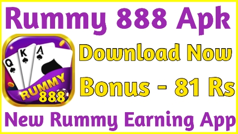Rummy 888 Apk Download - Get 81 Rs Bonus Free Rummy 888